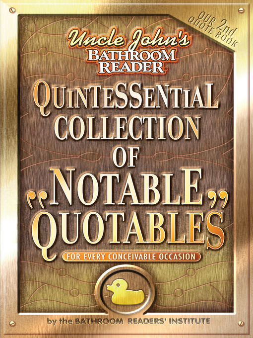 Uncle John's Bathroom Reader Quintessential Collection Of Notable ...